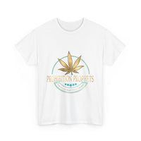 Prohibition Prophets Unisex Heavy Cotton Tee - Relaxed Cannabis Design Available in 28 colors!