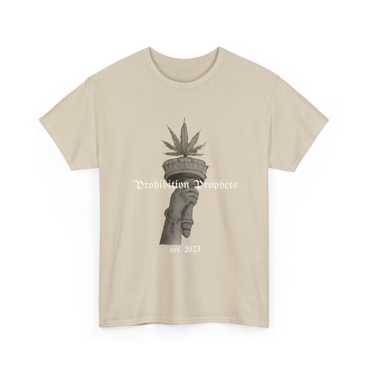 Prohibition Prophets Tee — Statue of Liberty Hand with Cannabis Crown, Est. 2023 Graphic T-Shirt